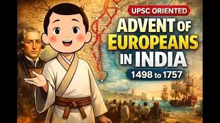 How Europeans Entered India (1498&ndash;1757) | Modern History for UPSC