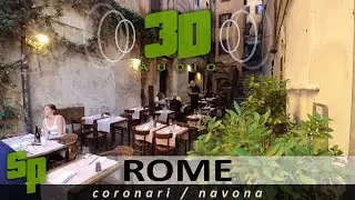 Via dei Coronari / Piazza Navona, ROME walking tour (binaural sound) - Sound Postcards