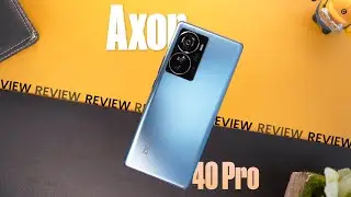 Axon 40 Pro: 10 သိန်းဝန်းကျင်က ဖုန်းတွေထက် ပိုတန်တယ်လိုပြောရင် စိတ်မဆိုးနဲ့