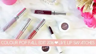 COLOUR POP 2016 FALL EDIT HAUL // Live Lip Swatches