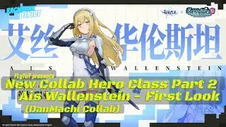 Ragnarok Mobile CBT | New Collab Class: Ais Wallenstein - DanMachi (First Look) Part 2 #ROM