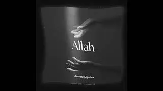 Asas da Angelina - Allah ( Official Audio )
