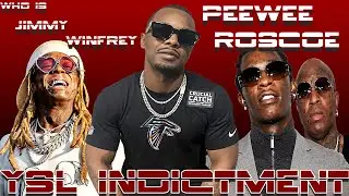 Who Is Peewee Roscoe Ysl Indictment aka Jimmy Winfrey