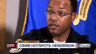 Top 10 crime hot spots in Henderson