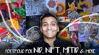 🌀 Revisiting my chaotic Design Entrance Portfolio made for NID, NIFT & other Design Colleges 🌀