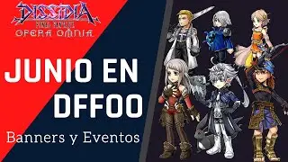 JUNIO en Dissidia Final Fantasy Opera Omnia - DFFOO Espa&ntilde;ol