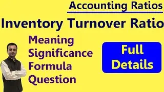 Inventory Turnover Ratio in Hindi / English Class 12 | Accounting Ratios Class 12 | Activity Ratios