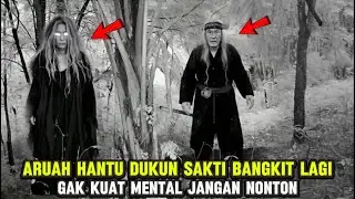 HOROR: ARUAH DUKUN SAKTI BANGKIT LAGI SANGAT JELAS #cctv #horror 