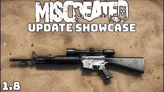 Update 1.8 Showcase (Miscreated)