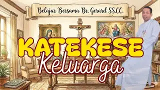Katekese Keluarga: Gereja Rumah Tangga