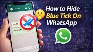 How to hide blue tick of WhatsApp messages