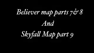 Map parts I Believer Map part 7 & 8 I Skyfall WarriorCats Death Map part 9