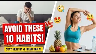 10 Daily Habits Destroying Your Health (Without You Knowing)
