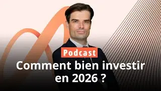 Quelle stratégie d'investissement mener en 2026 ?