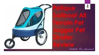 Petique Sailboat All Terrain Pet Jogger Pet Stroller Review
