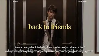 sombr • back to friends | mmsub+lyrics