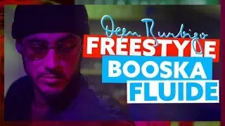 Deen Burbigo | Freestyle Booska Fluide