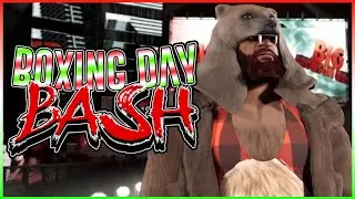 FWD LIVE PRESENTS: BOXING DAY BASH 3! | WWE 2K INTERACTIVE UNIVERSE MODE