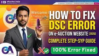How to Fix DSC Error on e-Auction Website (2026) | Complete Step-by-Step Guide 🔥 Complete DSC Setup