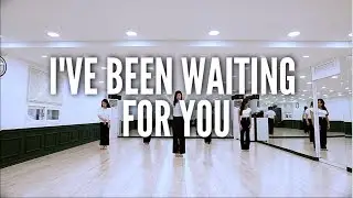 I’ve Been Waiting For You - Line dance