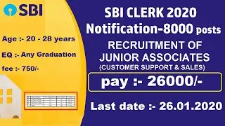 SBI CLERK 2020 || Recruitment Of JUNIOR ASSOCIATES || 8000 Posts ||