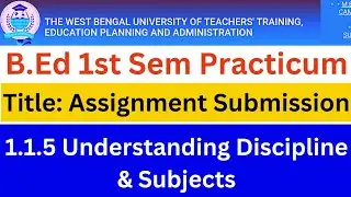 Course 1.1.5 Practicum- Assignment Submission. Assignment Submission Practicum. B.ed 1st Semester