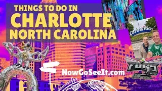 48 Hours in Charlotte Top Things To Do in Charlotte, NC For Visitors A Charlotte Weekend Itinerary!
