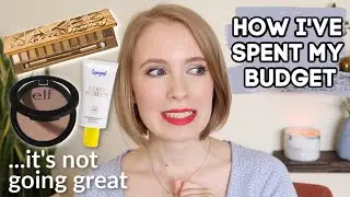 Mid-Year BEAUTY BUDGET Check-In | What I've Spent So Far