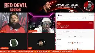 📊 UNITED SEASON RUN | Next 10 Fixtures, Form & Transfer Talk | Red Devil Call-In Show