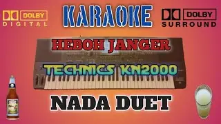 KARAOKE DISKO JADUL HEBOH JANGER {DUET} || VERSI KN2000 ORIGINAL