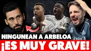 🤬¡¡SINVERGÜENZAS!! OS AVISÉ: ARBELOA SIN RESPETO · VESTUARIO del MADRID YA RAJA y ASÍ LO NINGUNEAN