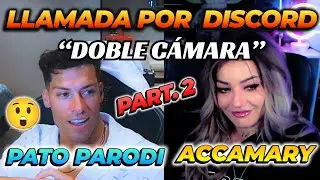 🔥PATO PARODI Y ACCAMARY EN LLAMADA POR DISCORD - PARTE 2 NUEVA NOVELA! 🤣 PICANTE CHARLA!😏