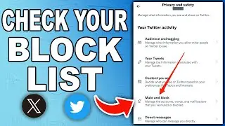 How to Check Twitter Block List - Full Guide 2024
