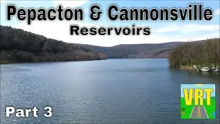 Pepacton & Cannonsville Reservoirs - The Western Giants