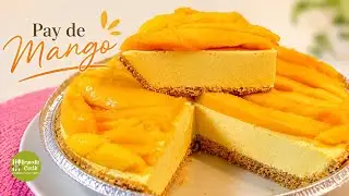 C&oacute;mo hacer Pay de mango s&uacute;per delicioso paso a paso🥭😋🥧