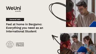 Feel at home in Bergamo: everything you need as an International Student