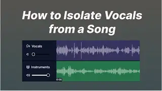 [Easy] How to Isolate Vocals from a Song for Free in 1 Click