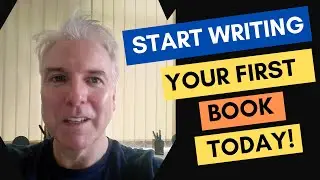 Start Writing Your First Book Today!