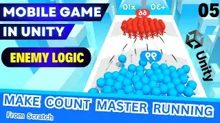 5. Enemy Logic: Make Count Master Running Game From Scratch! Step-by-Step in Unity