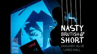 Nasty, Brutish & Short: A Puppet Cabaret January 18th, 2025 - Links Hall - Chicago Int Puppet Fest