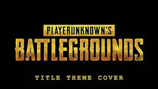 Pubg Theme | Cover Song | Title Theme | PUBG Mobile