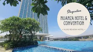 Nuanza Hotel Cikarang Review | NUANZA HOTEL & CONVENTION CIKARANG