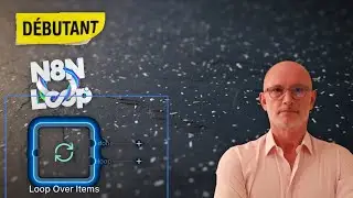 Ma&icirc;trisez le N&oelig;ud Loop n8n : Automatisation Avanc&eacute;e des It&eacute;rations
