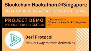 Project Demo-Deri Protocol | DoraHacks BSC SEA Hackathon