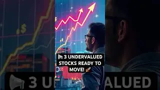📢 3 UNDERVALUED STOCKS READY TO MOVE! 🚀 #nasdaq #money #stockmarket #trading #sp500 #nyse