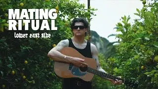 Mating Ritual - Lower East Side (Official Video)