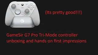Распаковка и первые впечатления от контроллера GameSir G7 Pro Tri Mode!