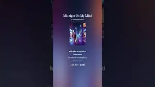 Midnight On My Mind