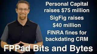 Personal Capital привлекает $75 млн, SigFig привлекает $40 млн, CRM-штраф за задним числом