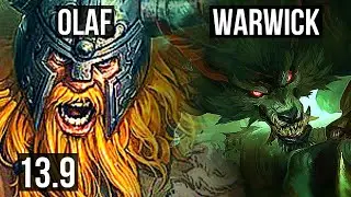OLAF vs WARWICK (TOP) | 9 solo kills, 65% winrate, Dominating | KR Master | 13.9